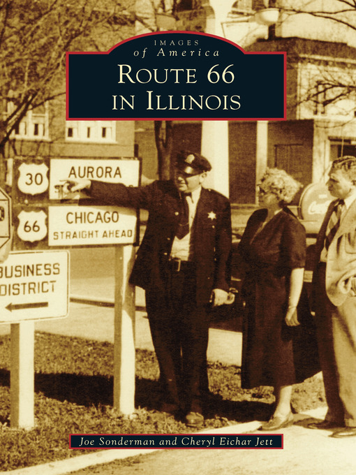Title details for Route 66 in Illinois by Joe Sonderman - Wait list